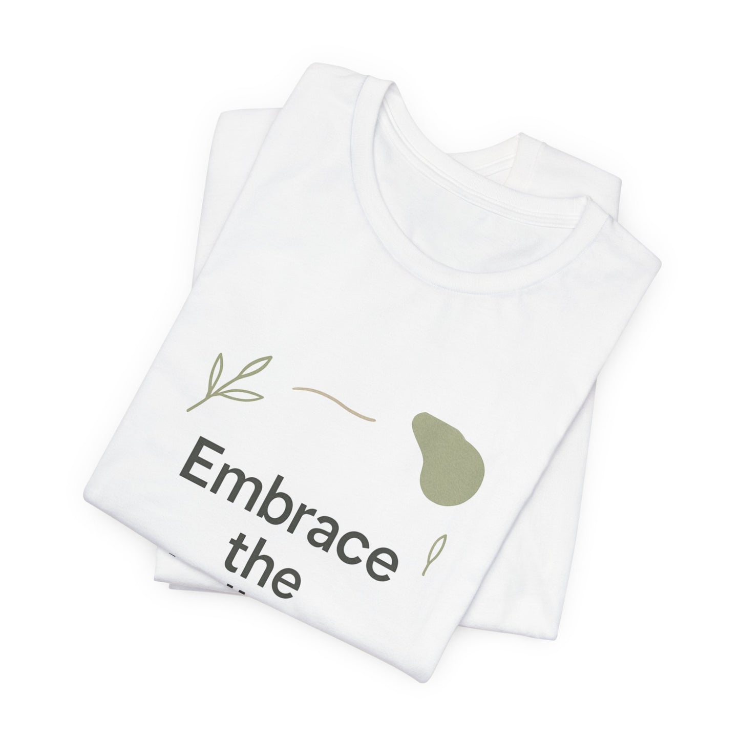 Embrace the Challenge tee | Motivational Quote Shirt, Minimal Botanical Design
