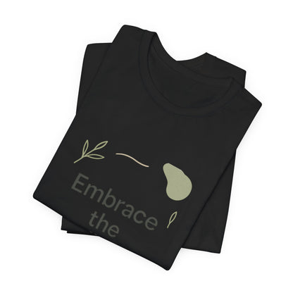 Embrace the Challenge tee | Motivational Quote Shirt, Minimal Botanical Design